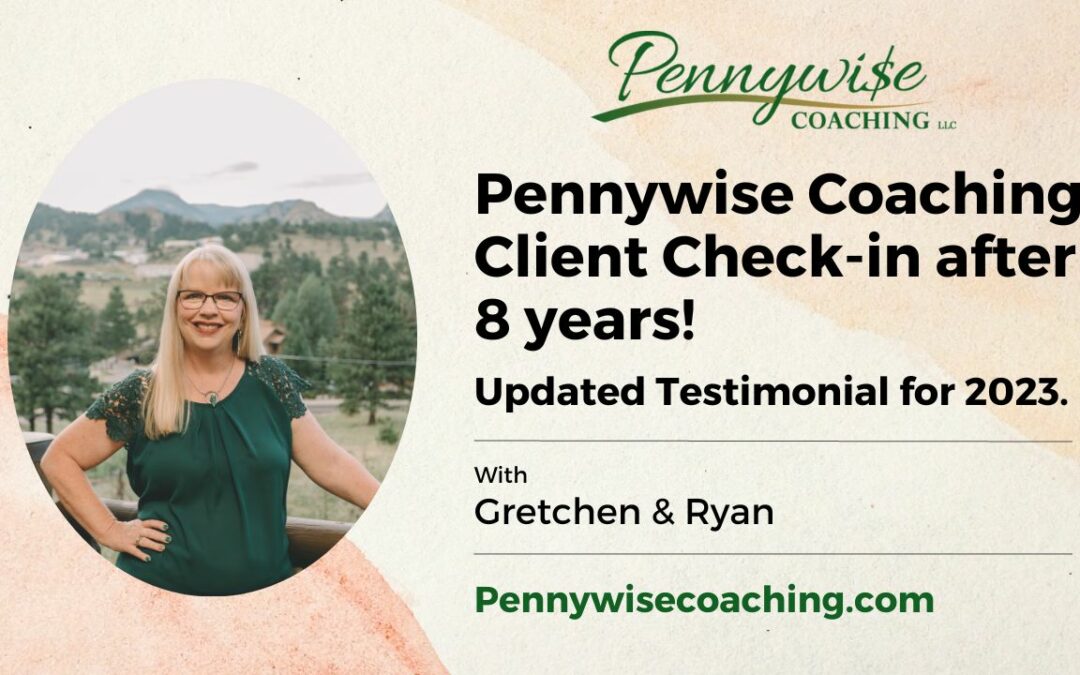 Pennywise Coaching Client Check-in after 8 years! Updated testimonial for 2023.