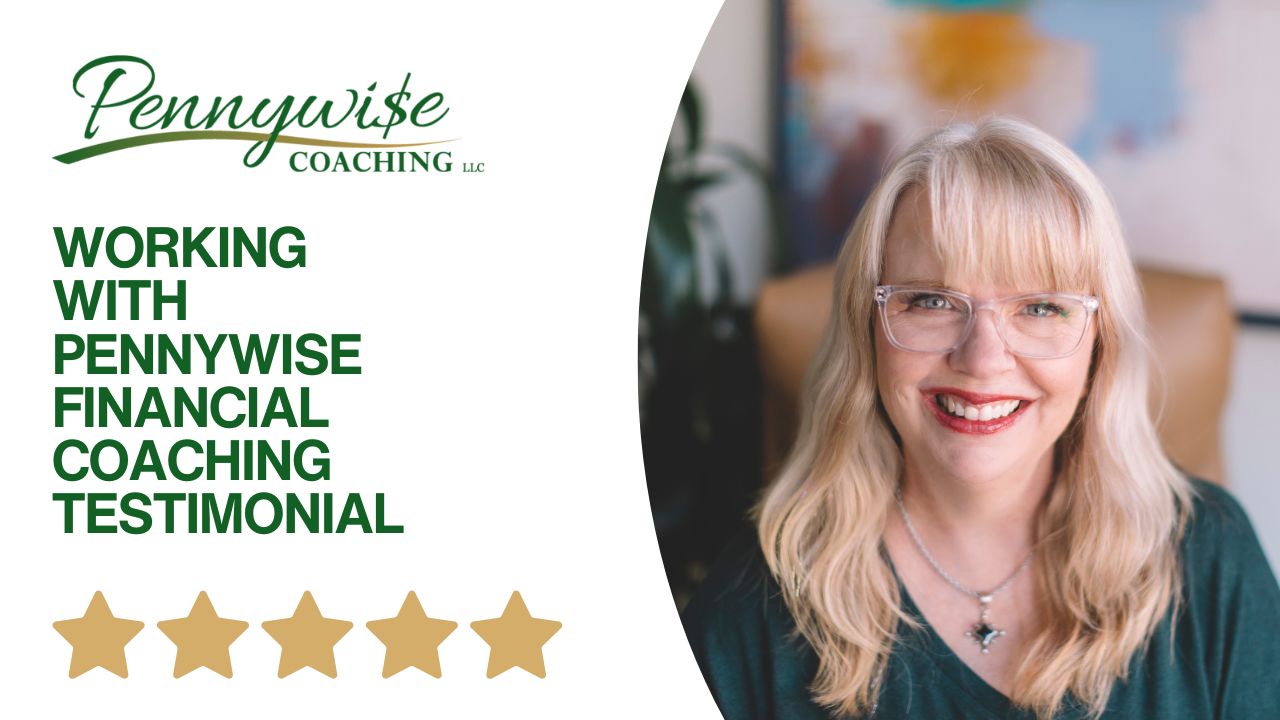 Working with Pennywise Financial Coaching | Testimonial