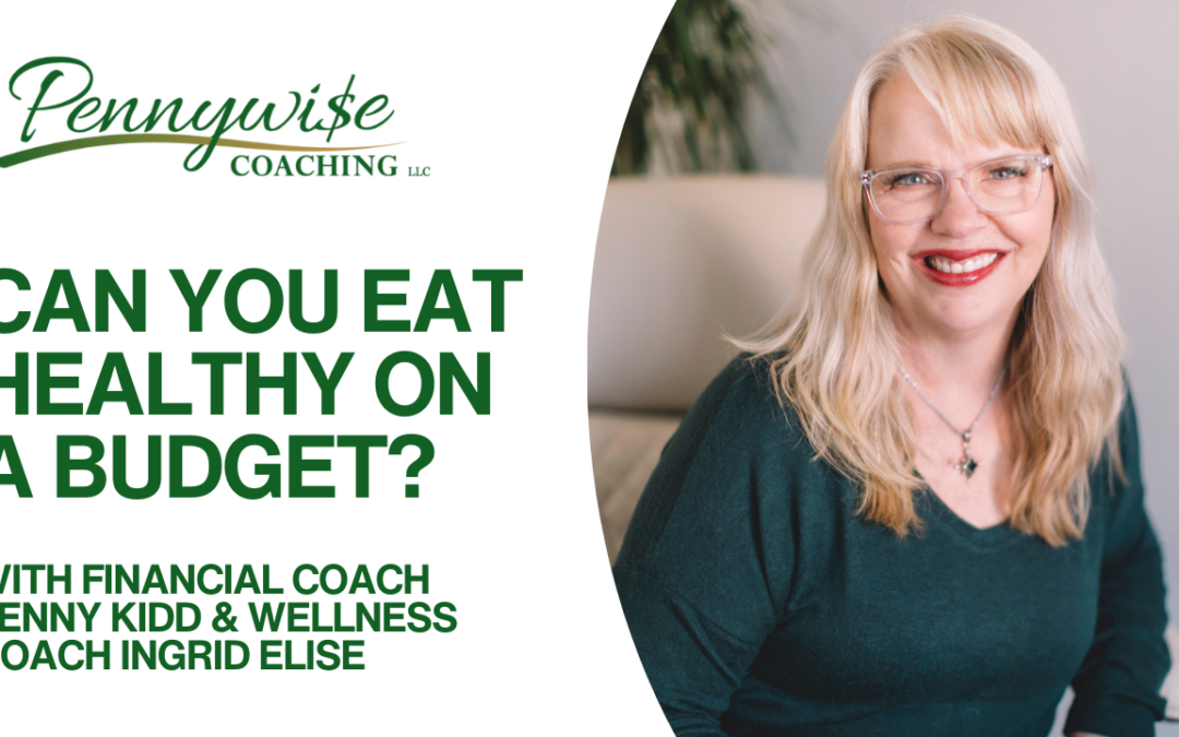 Can You Eat Healthy on a Budget?